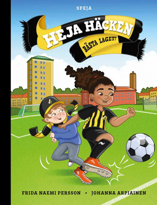 Persson, Frida Naemi | Heja Häcken : Bästa laget!
