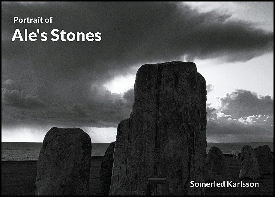 Karlsson, Somerled | Ale's Stones : A study in Black and white