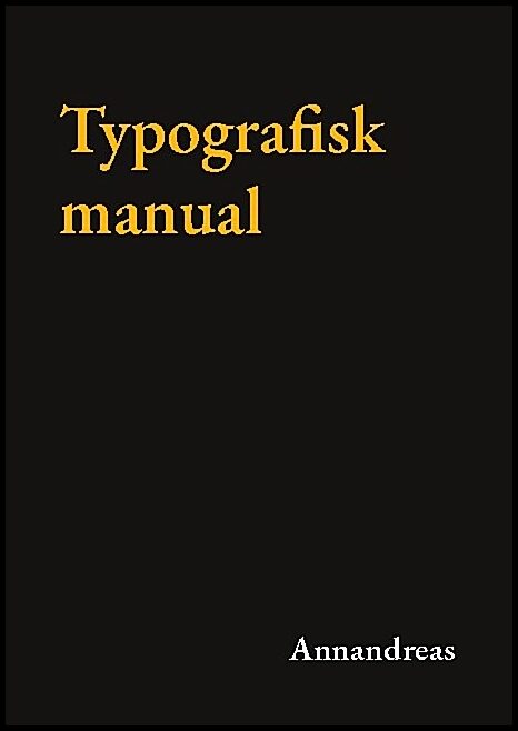 Annandreas | Typografisk manual