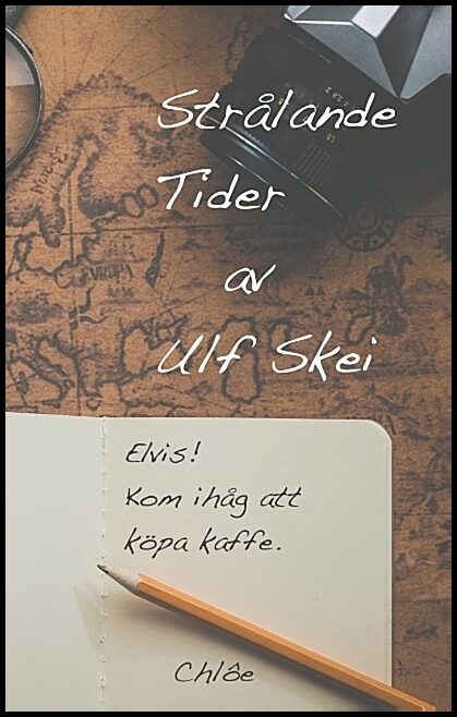 Skei, Ulf | Strålande tider