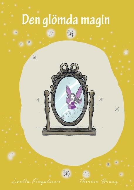 Fingalsson, Loella | Den glömda magin