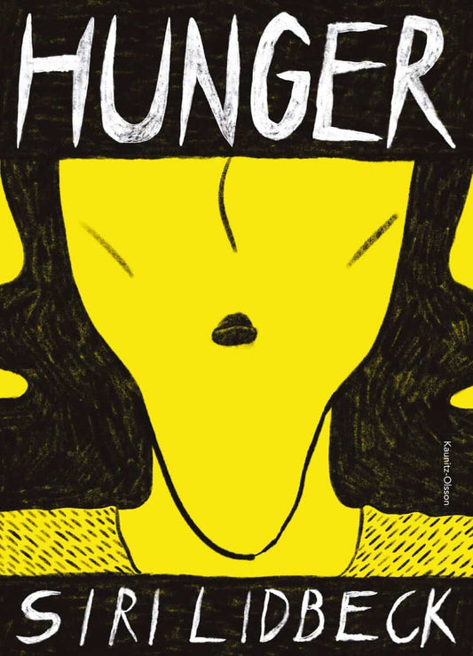 Siri Lidbeck | Hunger