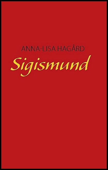 Hagård, Anna-Lisa | Sigismund