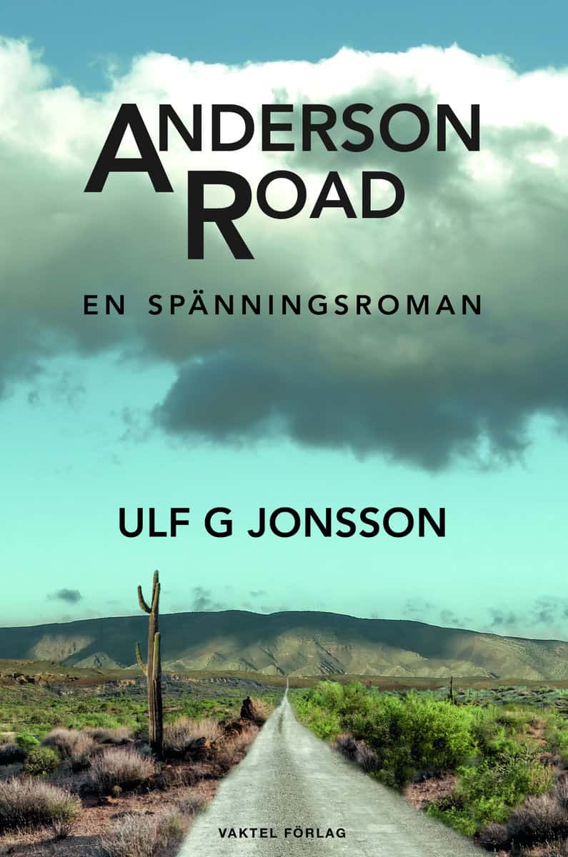 Jonsson, Ulf G. | Anderson Road : En spänningsroman