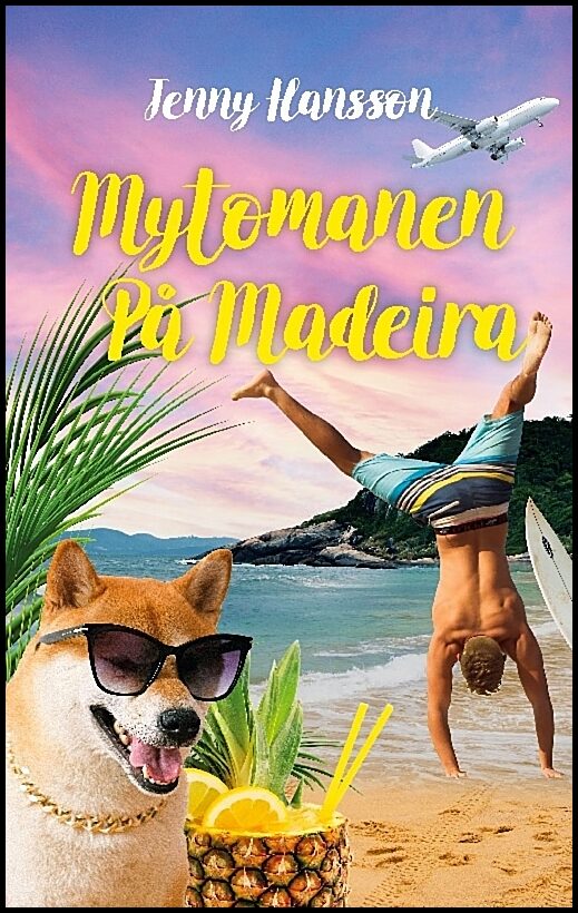 Hansson, Jenny | Mytomanen på Madeira