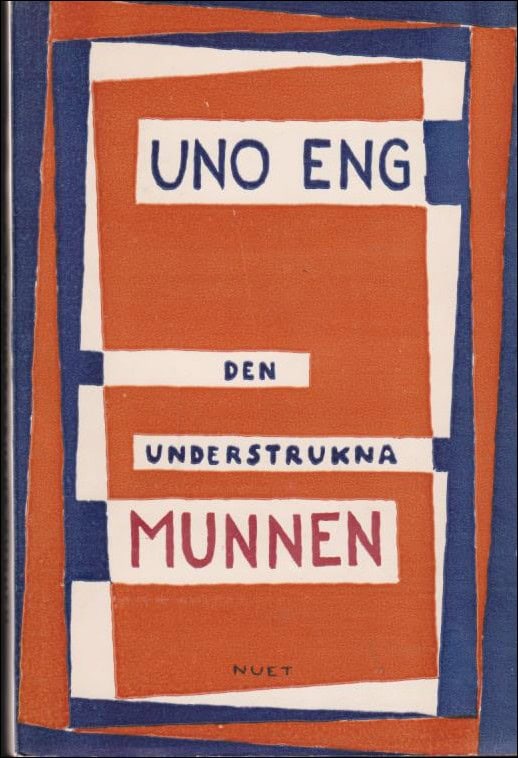 Eng, Uno | Den understrukna munnen