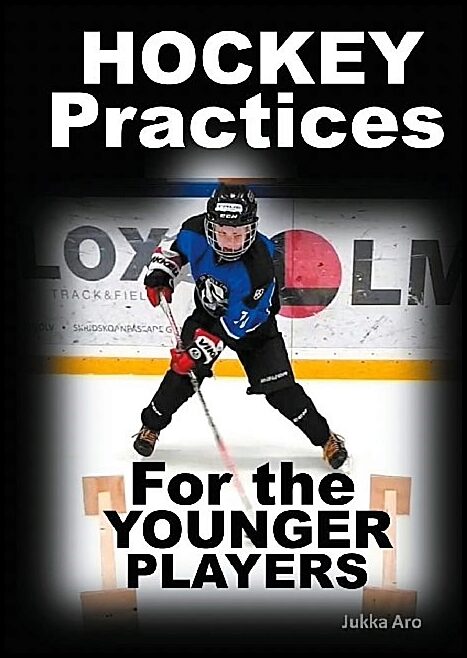 Aro, Jukka | Hockey practices for the younger players