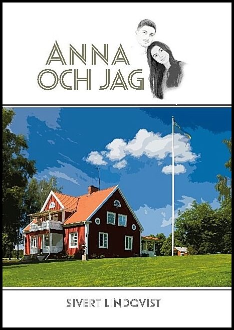 Lindqvist, Sivert | Anna och jag