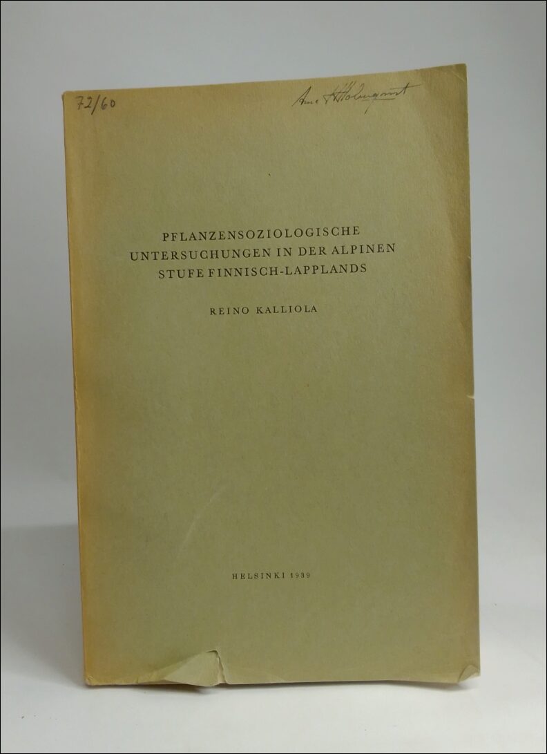 Kalliola, Reino | Pflanzensoziologische untersuchungen in der alpinen stufe Finnisch-lapplands