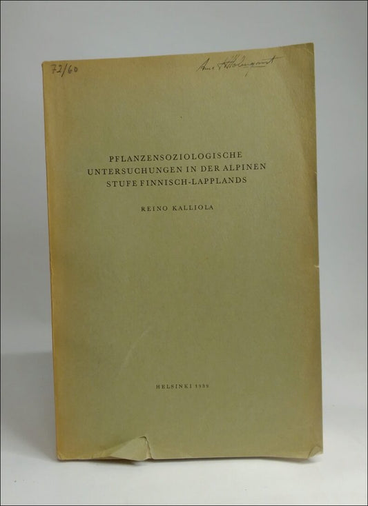 Kalliola, Reino | Pflanzensoziologische untersuchungen in der alpinen stufe Finnisch-lapplands