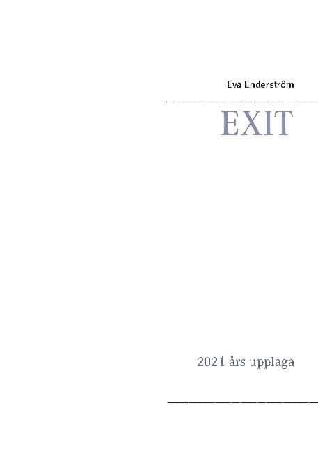 Enderström, Eva | EXIT : 2021 års upplaga