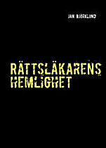 Björklund, Jan | Rättsläkarens hemlighet