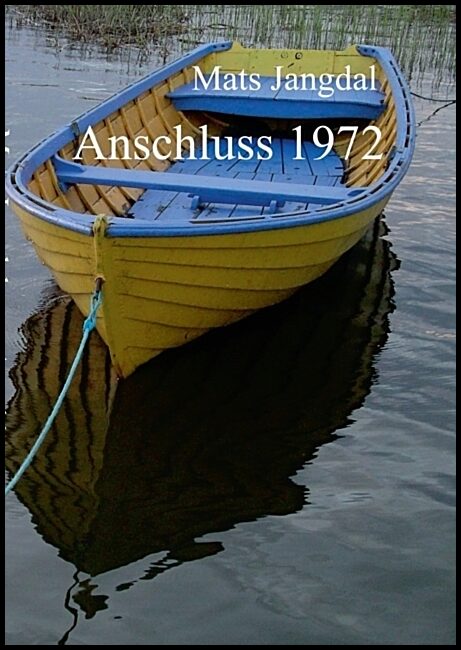 Jangdal, Mats | Anschluss 1972