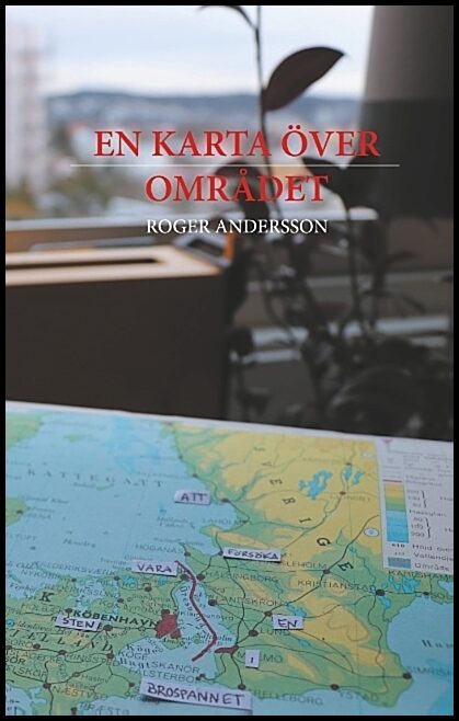 Andersson, Roger | En karta över området