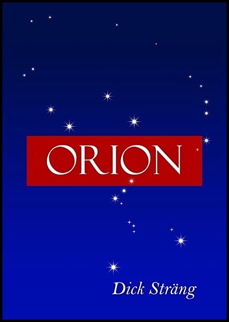 Sträng, Dick | Orion