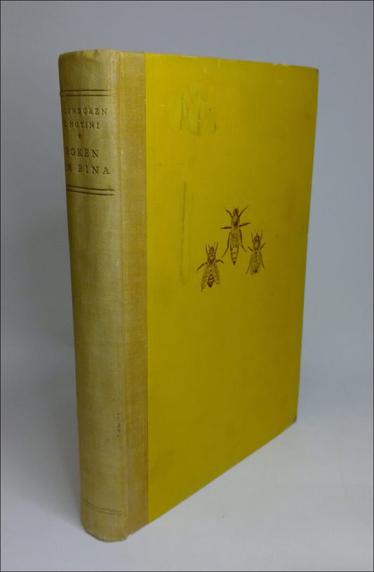 Lundgren, Alexander (utg.) | Notini, Gösta (utg.) | Westberg, Sigurd (red.) | Boken om bina
