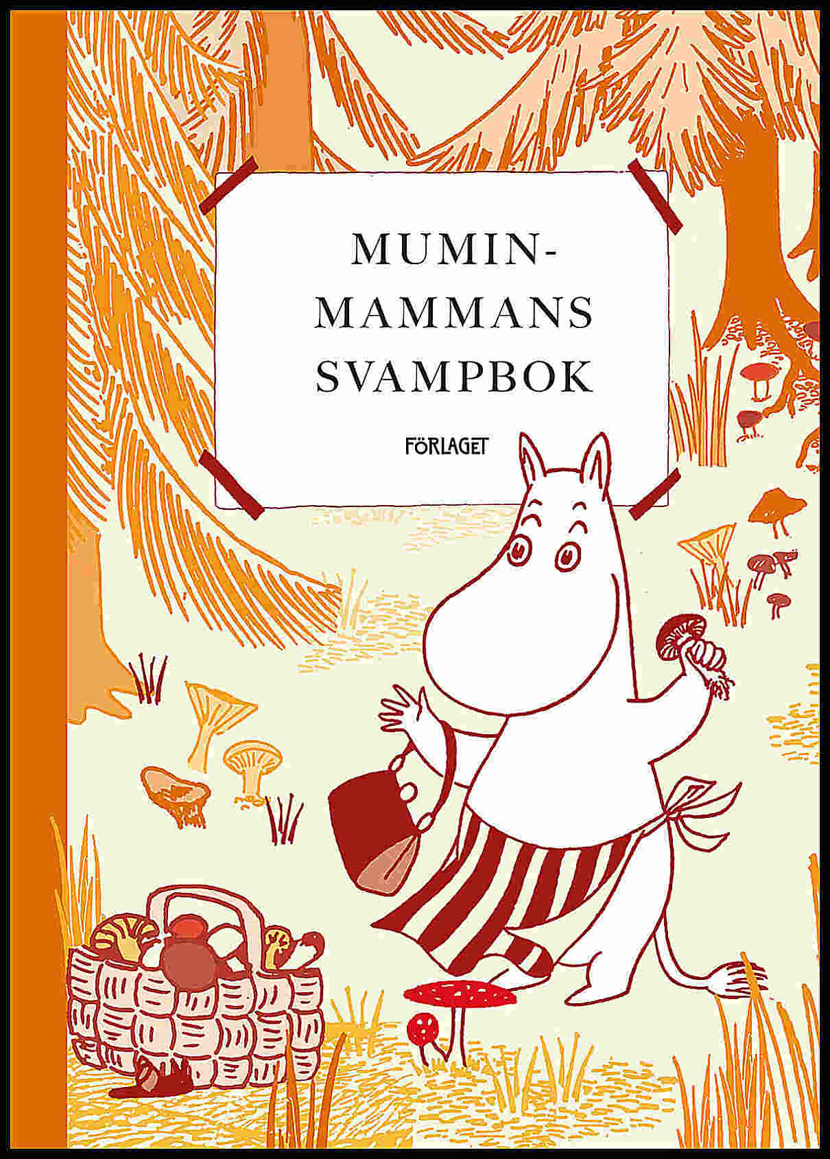 Heilala, Katariina | Muminmammans svampbok