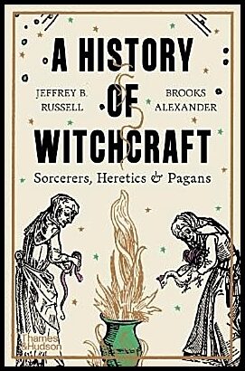 Russell, Jeffrey B. | A History of Witchcraft