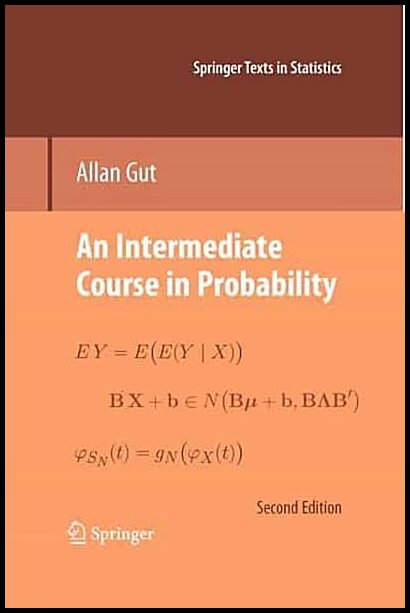 Gut, Allan | An Intermediate Course in Probability