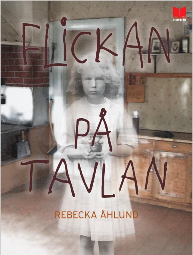 Åhlund, Rebecka | Flickan på tavlan