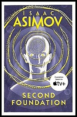 Asimov, Isaac | Second Foundation