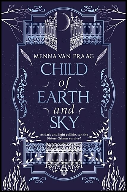 Praag, Menna van | Child of Earth & Sky