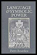 Bourdieu, Pierre | Language and symbolic power
