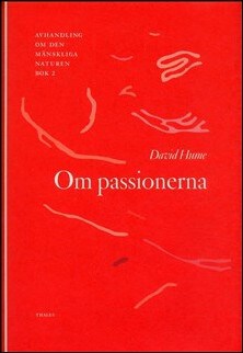 Hume, David | Avhandling om den mänskliga naturen : Ett försök att införa den experimentella metoden i studiet av männis...