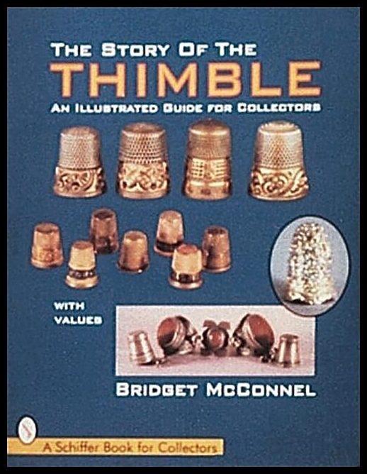 Bridget McConnel | The Story Of The Thimble