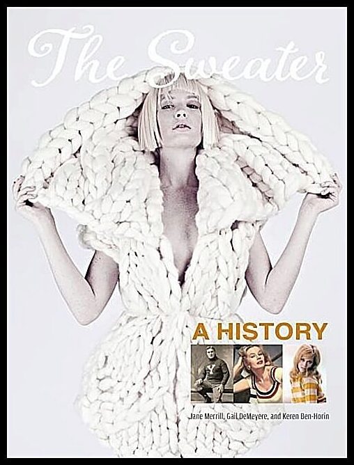 Merrill, Jane | Sweater : A history