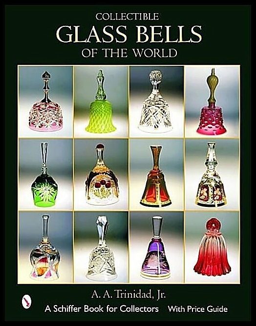 A. A. Trinidad | Collectible Glass Bells Of The World