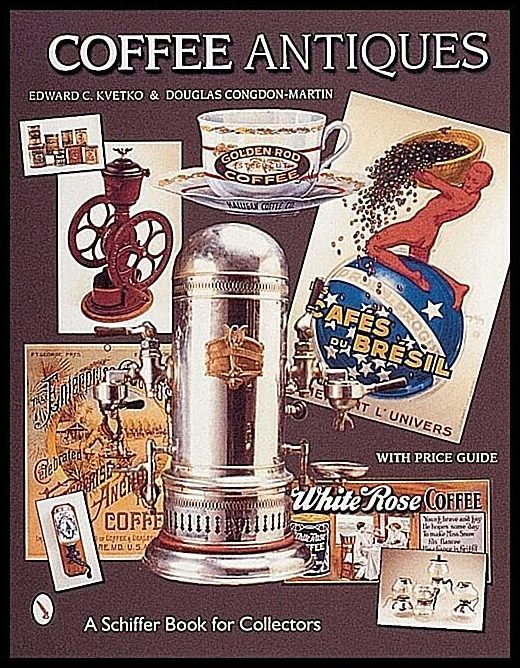 Edward C. Kvetko | Coffee Antiques