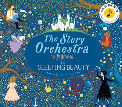 The Story Orchestra : The Sleeping Beauty: Volume 3