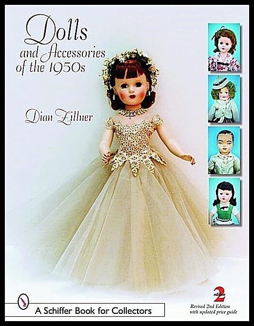 Dian Zillner | Dolls And Accessories Of The 1950s