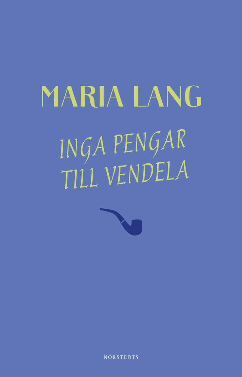 Lang, Maria | Inga pengar till Vendela