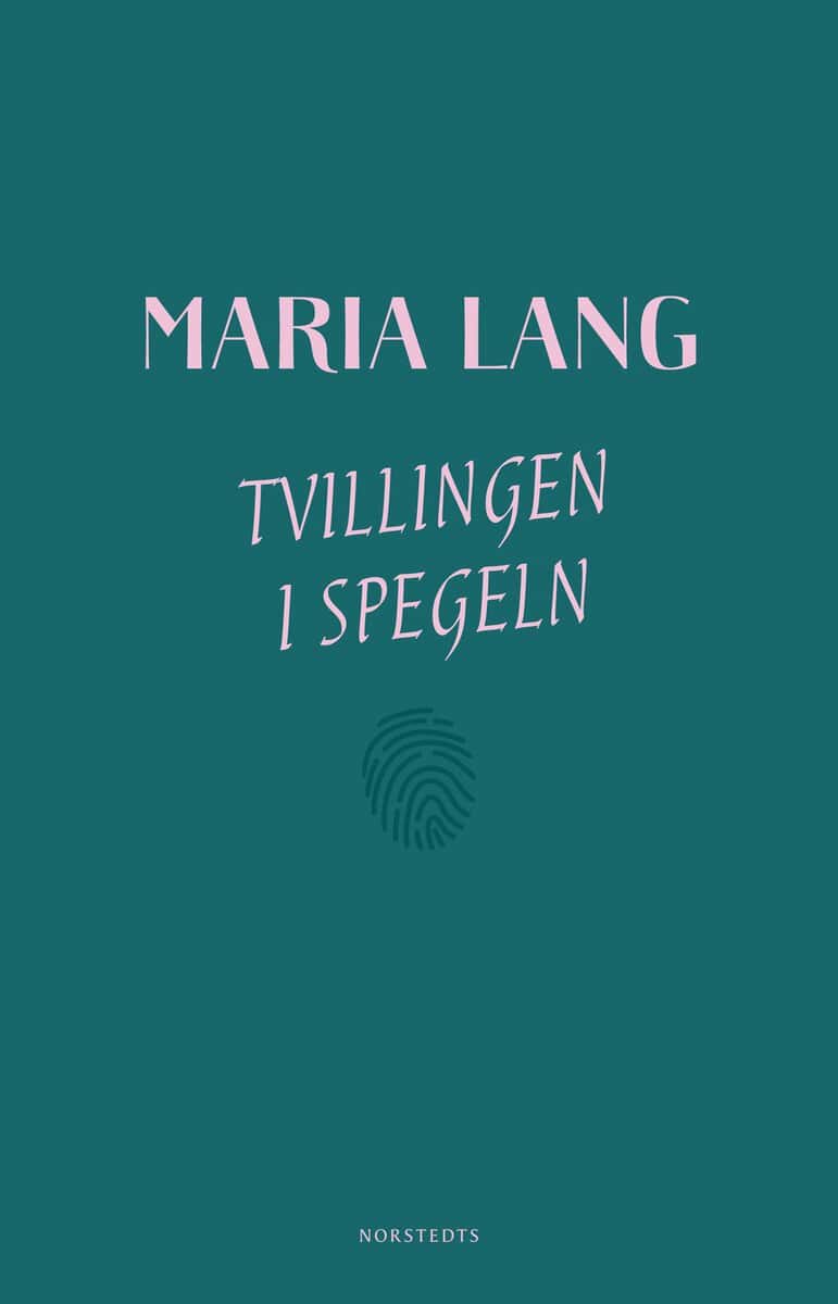 Lang, Maria | Tvillingen i spegeln