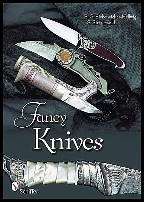 Stefan Steigerwald | Fancy Knives