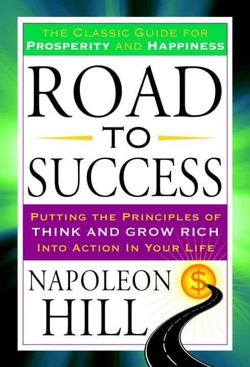 Hill, Napoleon | Road to Success