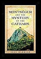 Jean Markale | Montsegur And The Mystery Of The Cathars
