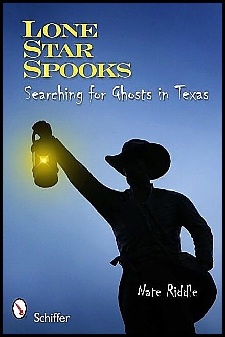 Nate Riddle | Lone Star Spooks : Searching for Ghosts in Texas