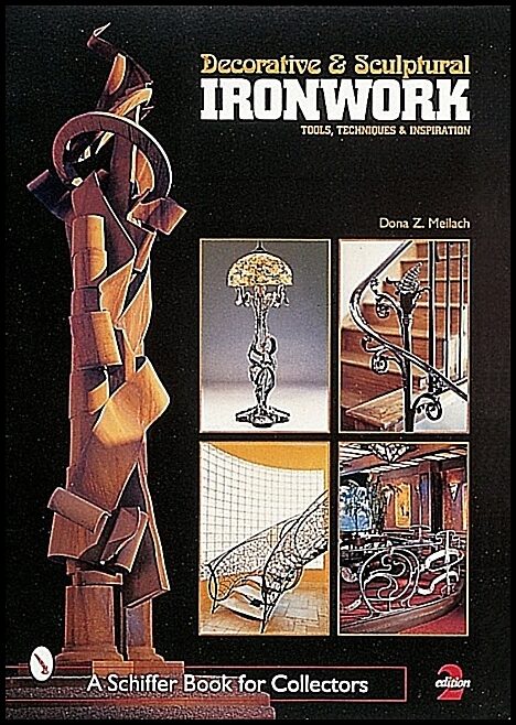 Dona Z. Meilach | Decorative & Sculptural Ironwork
