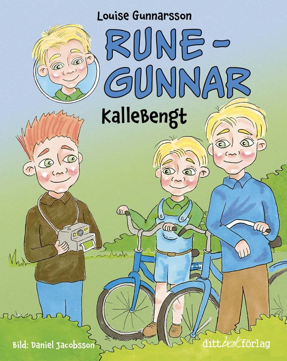 Gunnarsson, Louise | KalleBengt : KalleBengt