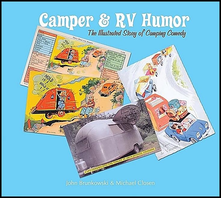 Closen, Michael | Camper & rv humor : The illustrated story of camping comedy