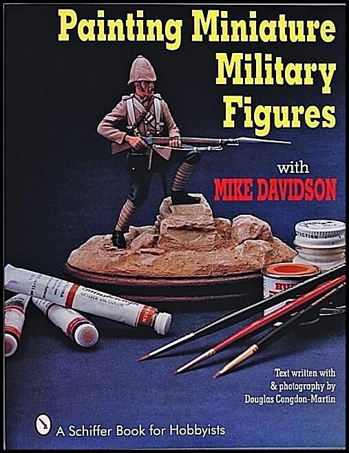 Davidson, Mike | Painting miniature military figures