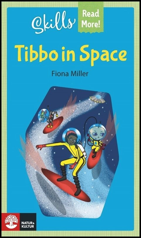 Miller, Fiona | Skills Read More! Tibbo in Space