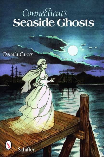 Donald Carter | Connecticut’s Seaside Ghosts