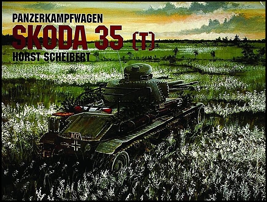 Horst Scheibert | Panzer 35 (T)