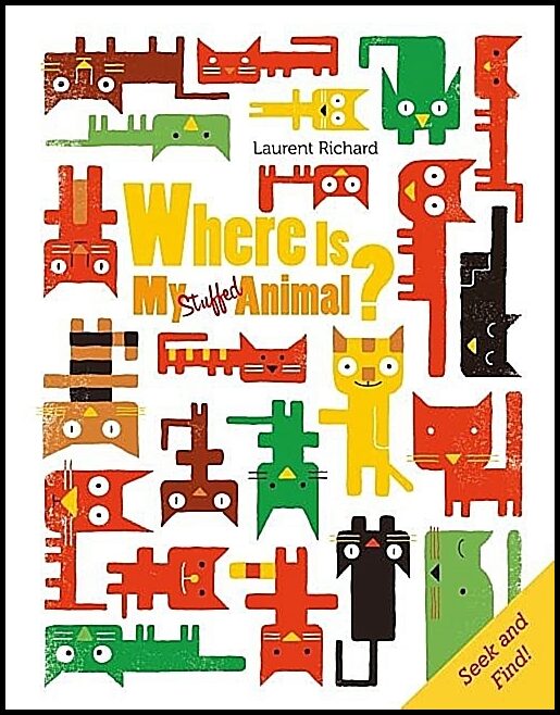 Laurent Richard | Where Is My Stuffed Animal?