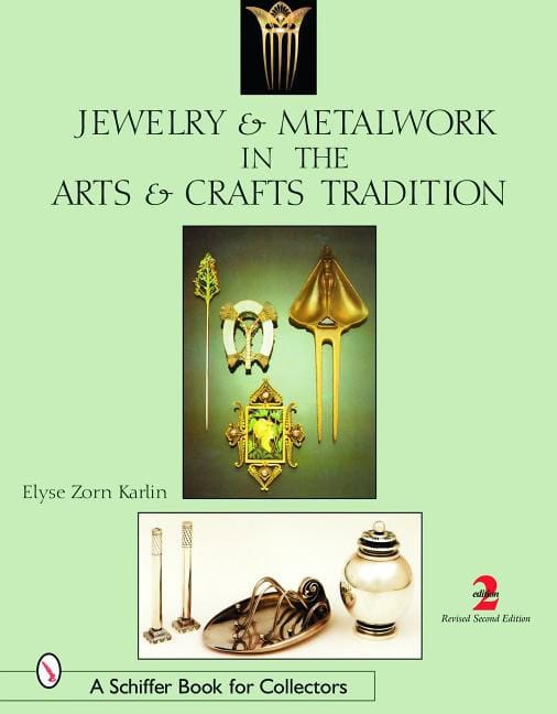 Elyse Zorn Karlin | Jewelry & Metalwork In The Arts & Crafts Tradition