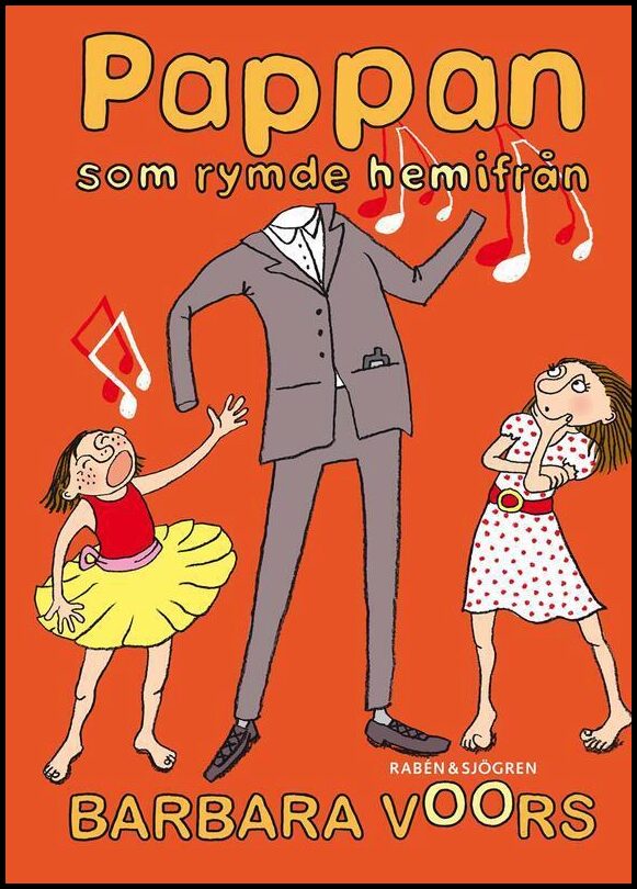 Voors, Barbara | Pappan som rymde hemifrån